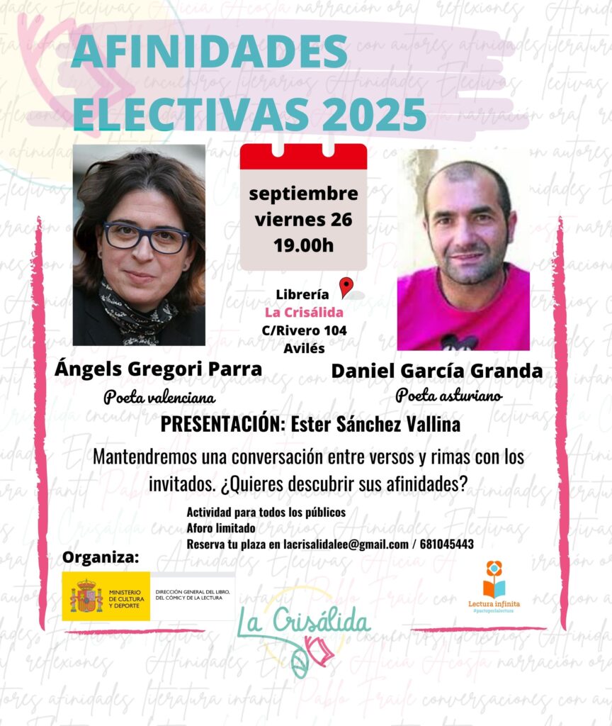 Encuentro entre poetas, Afinidades Electivas 2025, Ángels Gregori Parra y Daniel García Granda, Viernes 26 de septiembre a las 19h en la Librería La Crisálida