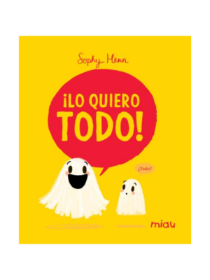 Lo quiero todo