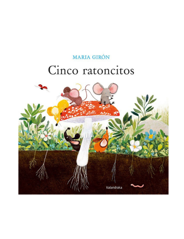 cinco ratones en un jardín