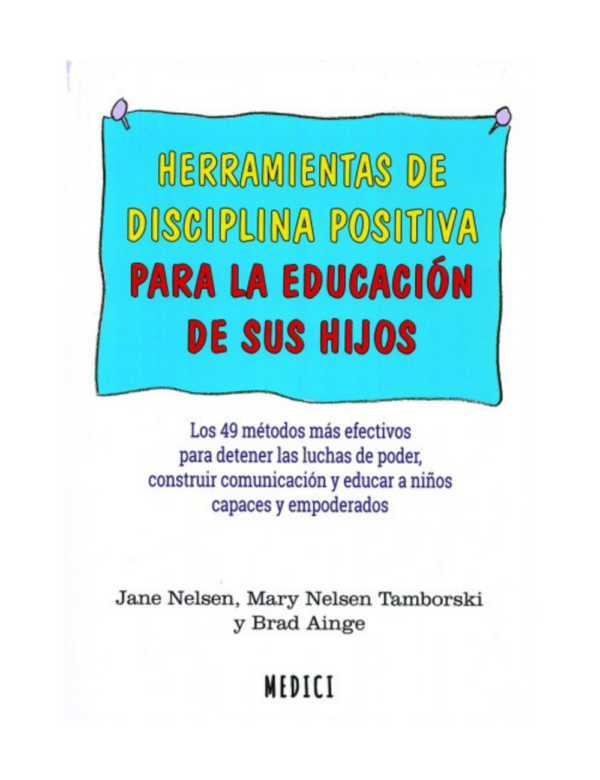 Herramientas de disciplina positiva para la educación de sus hijos