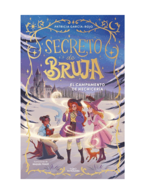 Secreto de Bruja 2. El campamento de hechicería