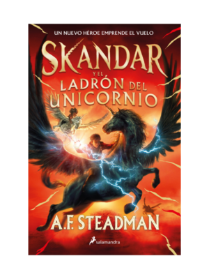 Skandar 1. Skandar y el ladrón del unicornio