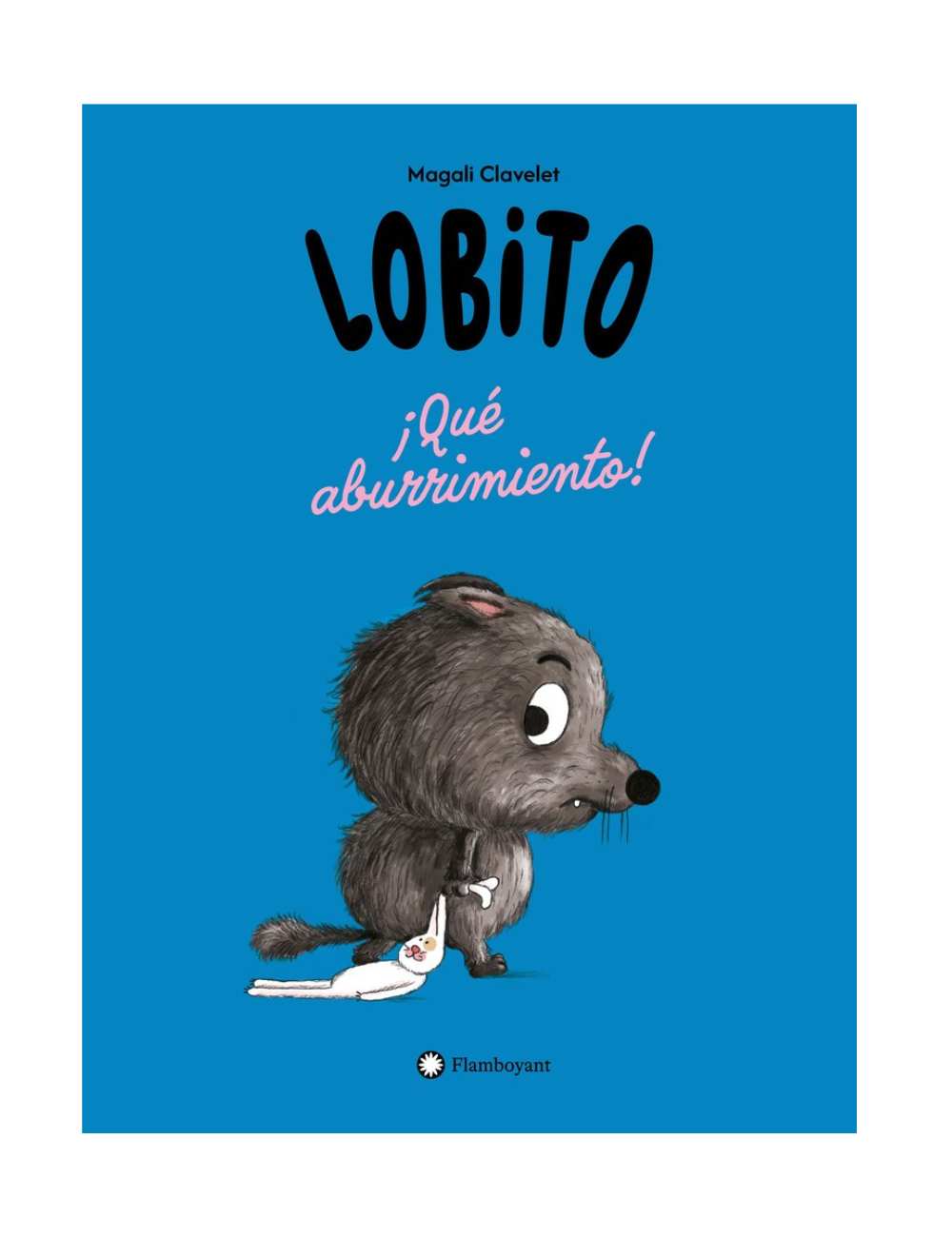 Lobito. ¡Qué aburrimiento!
