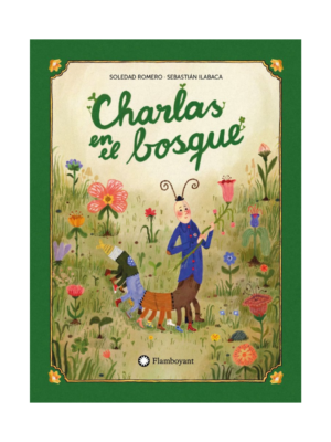 Charlas en el bosque