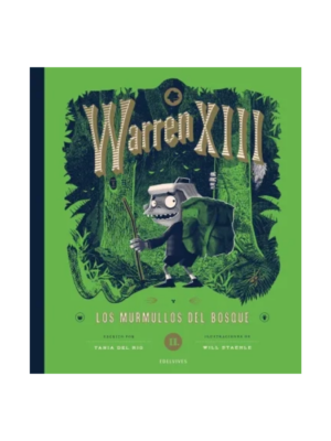 Warren XIII( vol.2).Los murmullos del bosque