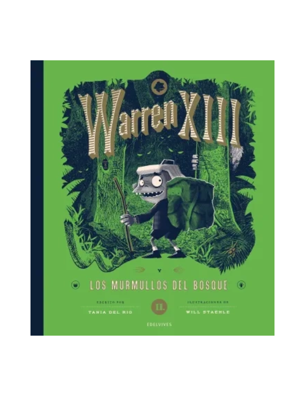 Warren XIII( vol.2).Los murmullos del bosque