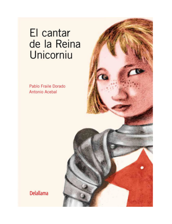 El cantar de las Reina Unicorniu